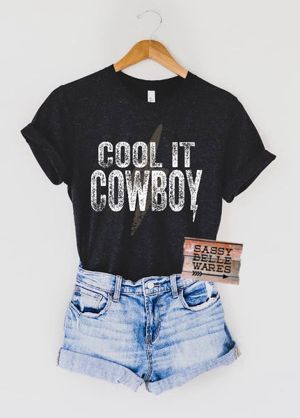 Cool It Cowboy Tee