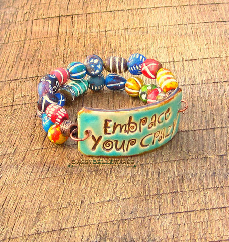 Embrace Your Crazy Double Strand Bracelet