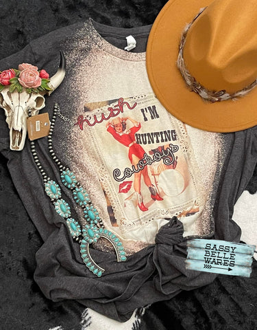 Hush I'm Hunting Cowboys Tee