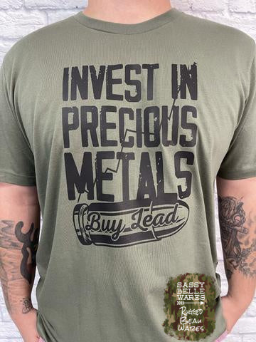 Invest In Precious Metals Buy Lead Tee